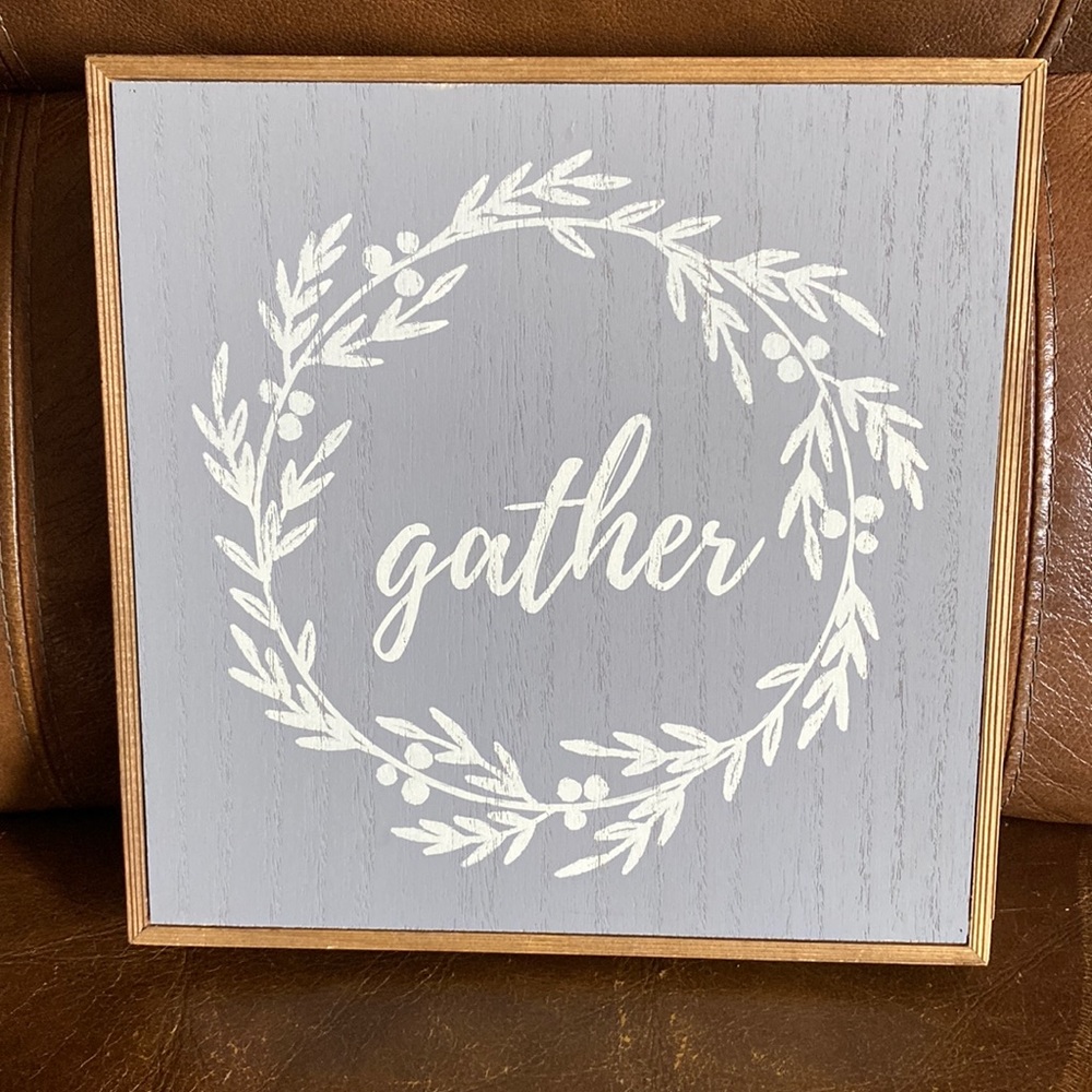 Gather Sign